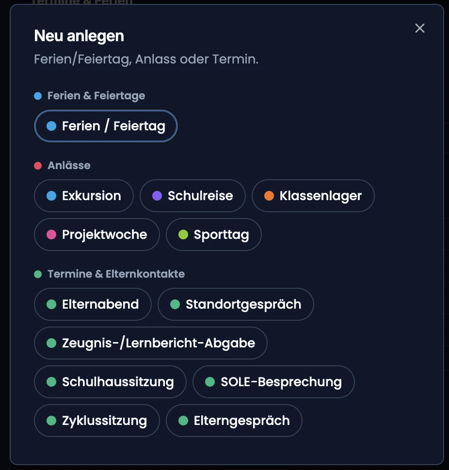 Dialog «Neu anlegen» mit Pillen für Ferien, Anlässe und Termine