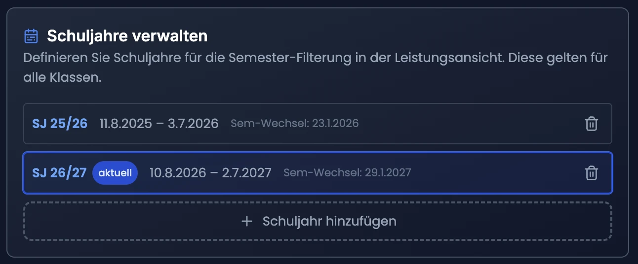 Schuljahre verwalten — aktuelles SJ 26/27 und voriges SJ 25/26