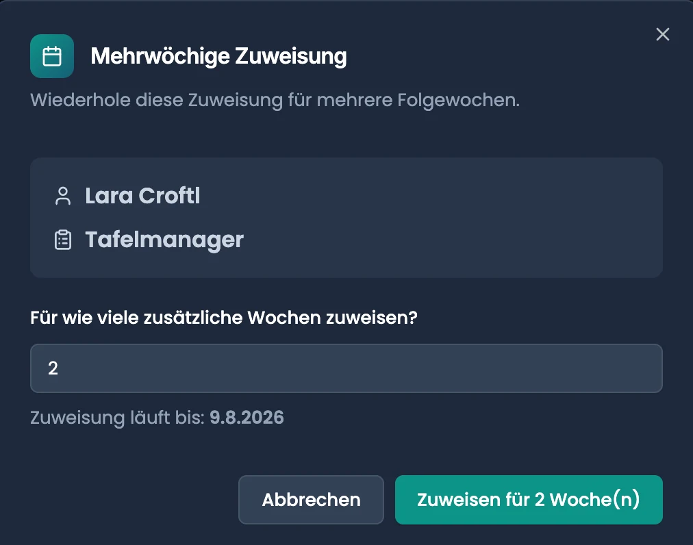 Dialog «Mehrwöchige Zuweisung» mit Kind- und Ämtli-Namen