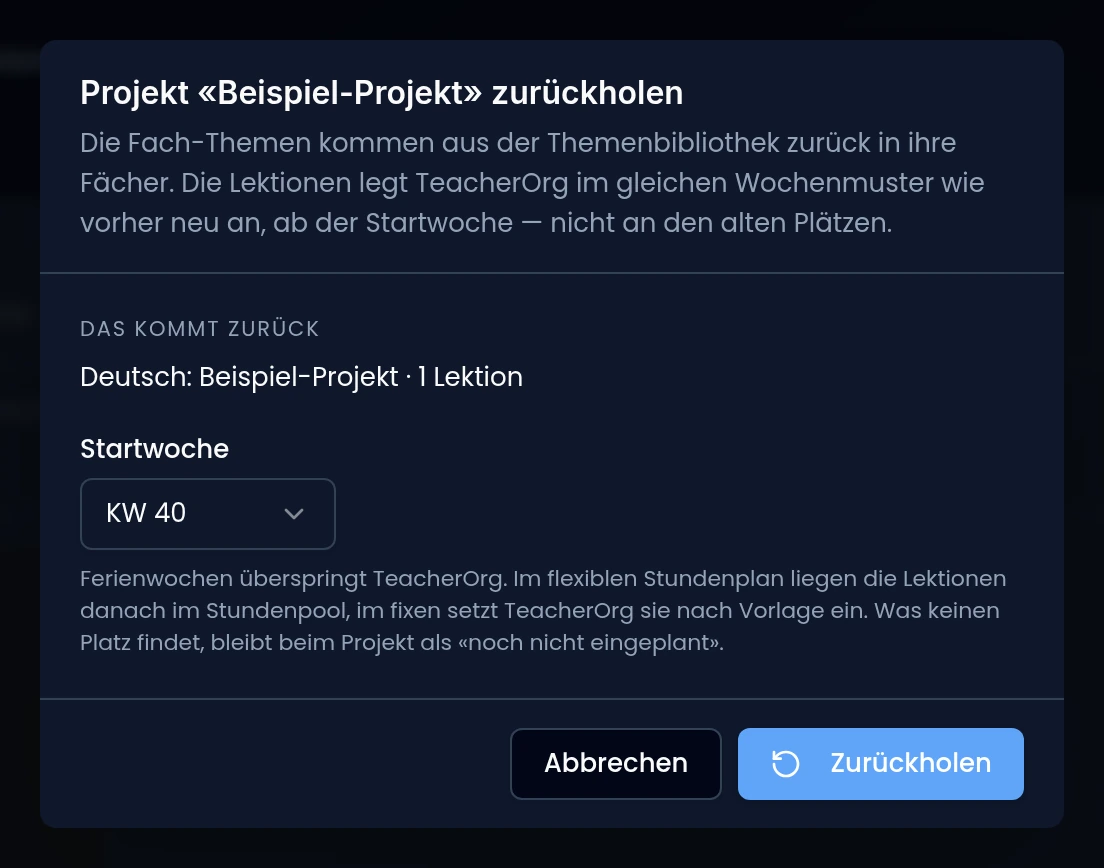 Dialog «Projekt zurückholen»